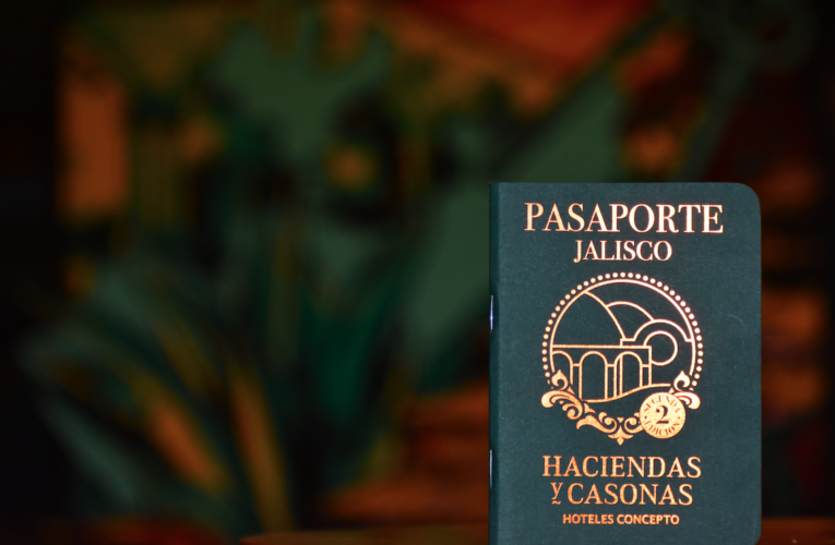 Pasaporte Jalisco Segunda Edición: viajar el estado a través de su historia, sus haciendas y sus casonas